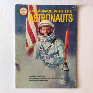 Into Space With The Astronauts - 1965